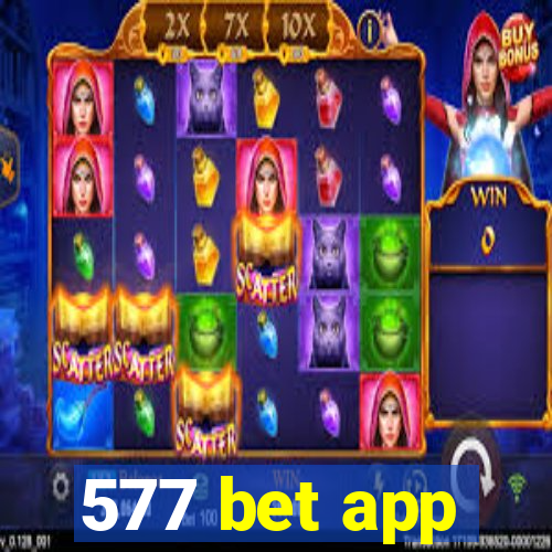 577 bet app